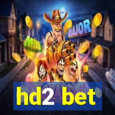 hd2 bet